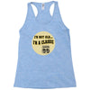 im a classic 60th birthday gifts Racerback Tank
