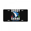 daddy shark doo doo doo family matching License Plate