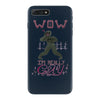 i am really gay iPhone 7 Plus Case