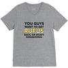You Guys Want To Get Rufus Back Or What Sametimeless V-Neck Tee