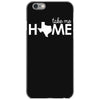 take me home iPhone 6/6s Case