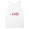 failed psych evaluation Tank Top