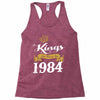 kings are born in 1984 Racerback Tank