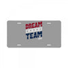dream team License Plate