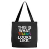 This Is What Trans Looks Like Tote Bags
