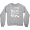 in a world full of grinches be a cindy lou who Crewneck Sweatshirt