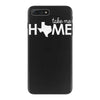 take me home iPhone 7 Plus Case