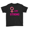 Women's March We are Strong Youth Tee