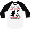 Pray for Las Vegas, Route 91 Harvest 2017 3/4 Sleeve Shirt