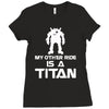 my other ride is a titan Ladies Fitted T-Shirt