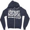 stranger by nature Zipper Hoodie