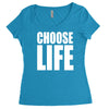 choose life Women's Triblend Scoop T-shirt