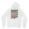 Merry Christmas Ya Filthy Animal Unisex Hoodie