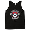 i'm here for the pokestop Tank Top