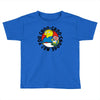 you choo choo choose me Toddler T-shirt