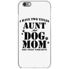 i have two titles aunt and dogmom an i rock them both iPhone 6/6s Case