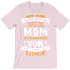 Super Cool Mom Of A Freaking Awesome Son T-Shirt