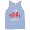 Sin Is The Enemy Tank Top