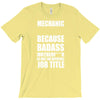 badass mechanic T-Shirt