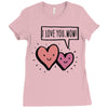 i love you mom Ladies Fitted T-Shirt
