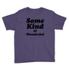 Some King Of Wonderful Youth Tee