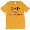 dad a sons first hero T-Shirt