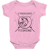 i thought i wanted a career turns out i just out paychecks to go fishi Baby Bodysuit