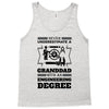 Never Underestimate A Granddad With An Engineer Degree Tank Top