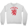 if it's not scottish it's crap Crewneck Sweatshirt