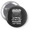 I Am A January Women Pin-back button