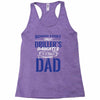 Behind Every Great Driller's Daughters Is A Truly Amazing Dad Racerback Tank