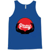pray Tank Top