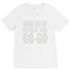 wake me up before you go go V-Neck Tee