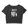 born in 90s Crop Top
