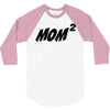 mom squared 3/4 Sleeve Shirt