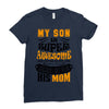 My Son Is Super Awesome His Mom Ladies Fitted T-Shirt