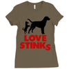love stinks Ladies Fitted T-Shirt