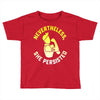 nevertheless, she persisted Toddler T-shirt
