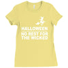 no rest for the wicked Ladies Fitted T-Shirt