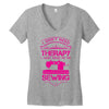 I Don't Need Therapy Just to Do Sewing Women's V-Neck T-Shirt