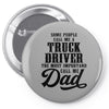 Truck Driver Dad Pin-back button