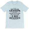 They Call Me Grandpa Because Partner in the Crime Makes Me Sound Like T-Shirt