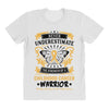 Never Underestimate the Strength of a Childhood Cancer Warrior All Over Women's T-shirt