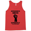 introverts unite separately in your own homes black Tank Top