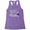 you can't scare me i'm a mother Racerback Tank