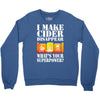funny i make cider disappear, ideal gift or birthday present. Crewneck Sweatshirt