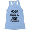 yoga girls are twisted Racerback Tank
