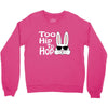 too hip to hop   bunny easter Crewneck Sweatshirt
