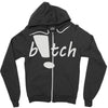 b!tch Zipper Hoodie