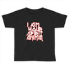 i am your spirit animal girls Toddler T-shirt